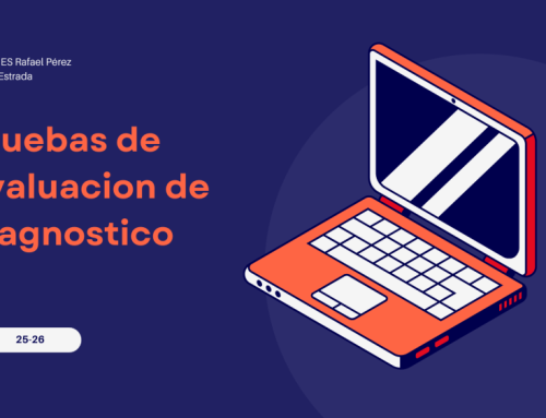 Evaluación de diagnóstico 2º de ESO: 5, 6 y 7 de mayo